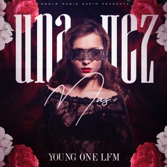 Una Vez Mas (Austica) x YoungOne