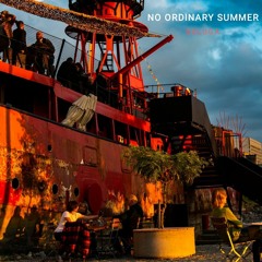 No Ordinary Summer