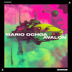 Mario Ochoa - Avalon (Radio Edit)
