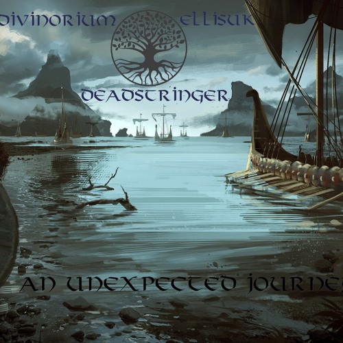 An Unexpected Journey - Divinorium Feat Deadstringer & EllisUk