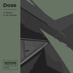 Dose - No Mistake - VM011 (CLIP) (Now)