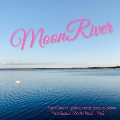 Moon River