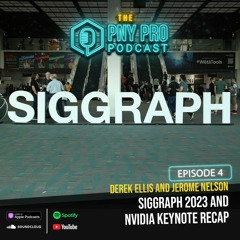 SIGGRAPH 2023 and NVIDIA Keynote Recap | Episode 4