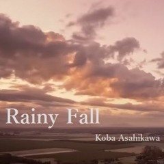 Rainy Fall