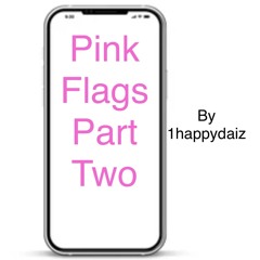 12 Pink Flags 2