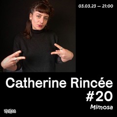 Catherine Rincé #20 Mimosa