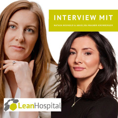 LeanHospital - SpeakerInterview - Angelika Wagner-Kronberger & Nataša Neuhold