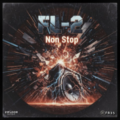 FL-2 - Non Stop