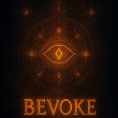 Bevoke // 1: Future Wavestep