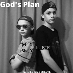 God's Plan (feat. BTR)
