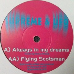 Supreme & UFO - Always In My Dreams - Fusion (1996)
