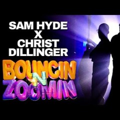 Bouncin N Zoomin   Sam Hyde X Christ Dillinger (Prod. Danny G)