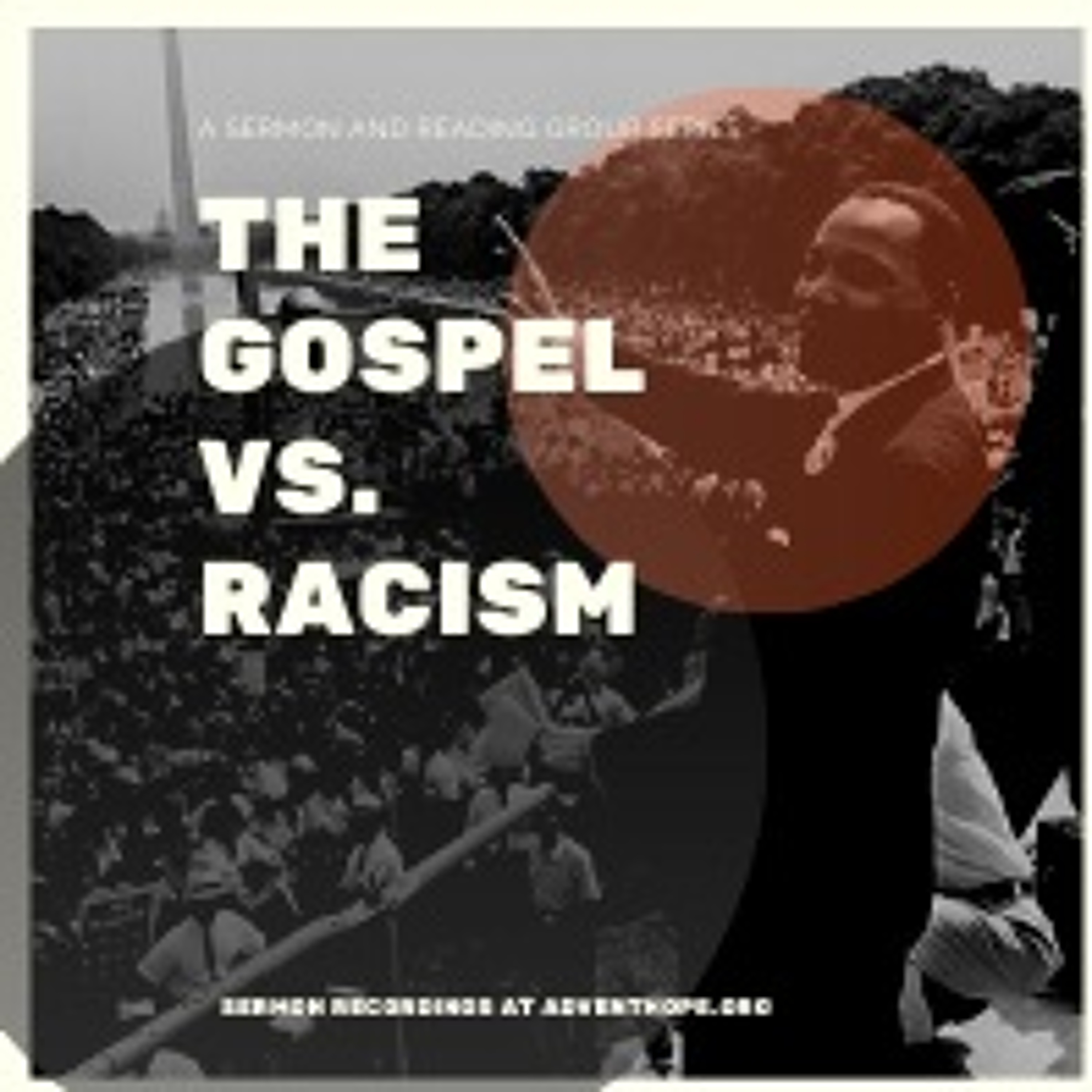 08 FEB 2020 The Gospel vs. Racism: Luke 10:25-37