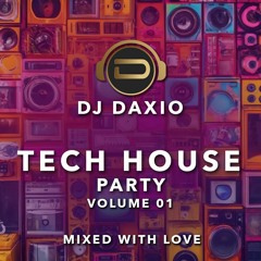 Tech House Party - Vol.01