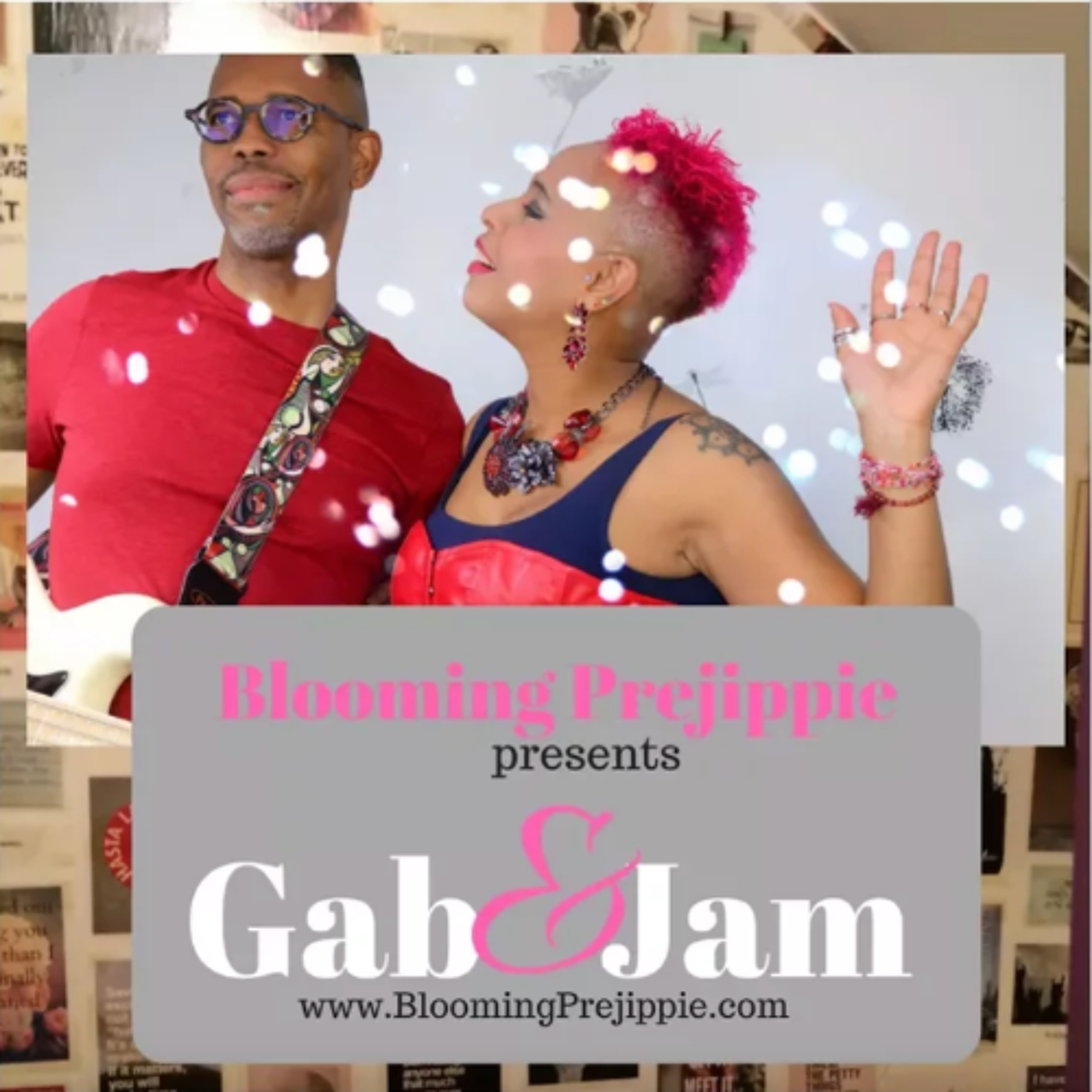 Gab and Jam