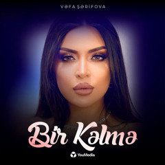 Bir Kəlmə
