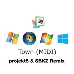 town.mid (projekt5 & SBKZ Remix)