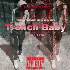 Trench Baby