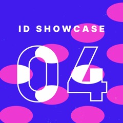 ID SHOWCASE 4