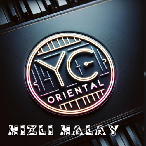HIZLI HALAY - YC ORIENTAL