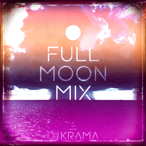 Moon Mix #177 - Full Moon in Scorpio - 26/04/2021
