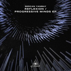 Sercan Yanbay - Reflexion (Original Mix)