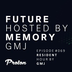 Future Memory 069 - GMJ