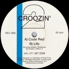 2 Croozin' - Code Red - Remix Records (1994)