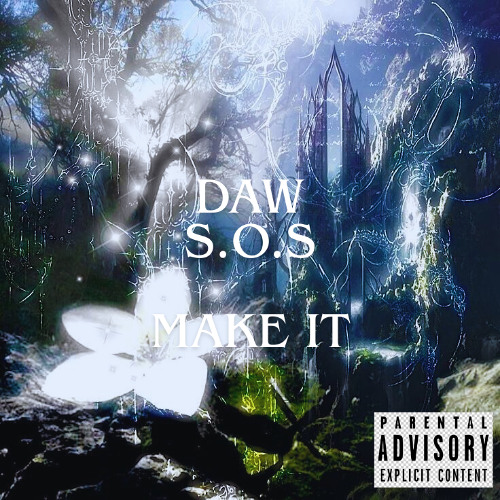 Make It (prod. xoolice)