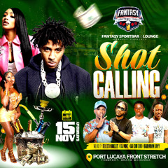 SHOT CALLING PROMO CD (NOV 15) @SelectorChuChu