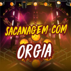 MC DU9 e Tayna India- SACANAGEM COM ORGIA [DJ EMIGE]