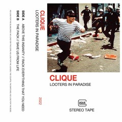 CLIQUE - ABOVE THIS INSANITY