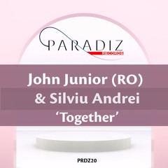 John Junior & Silviu Andrei - Together (Original Mix)