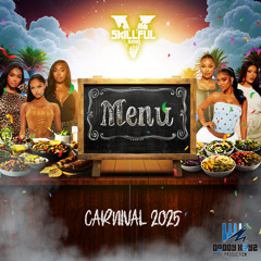 Skillful Band - Menu (SXM Soca 2025)