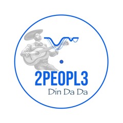 2Peopl3 - Din Da (Radio Version)
