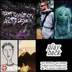 The Blend 15.8.22 w/ guests Manifestation x Steeplejack + Playback crews