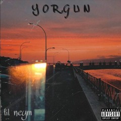 Lil Neym-Yorgun