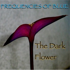 The Dark Flower (Instrumental)