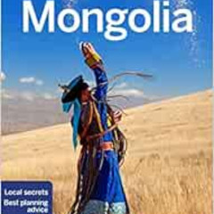free EBOOK 💓 Lonely Planet Mongolia 8 (Travel Guide) by Trent Holden,Adam Karlin,Mic