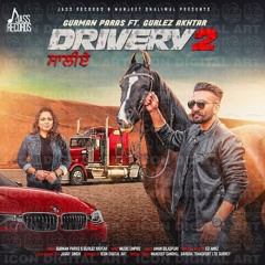 Drivery 2 Ft.Gurlez Akhtar (DJJOhAL.Com)