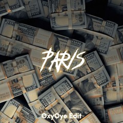 PARIS - Oxyoye Edit (Klik Buy for freedownload & full track)