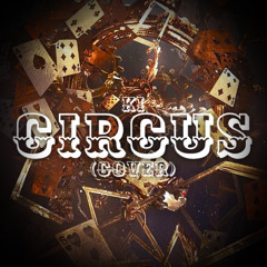 Britney Spears - Circus (Cover)