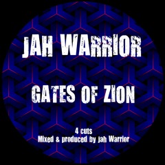 Jah Warrior - Gates Of Zion
