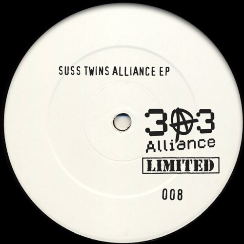 Suss Twins Alliance EP - 303 Alliance Limited 008 - Preview Clips (Forthcoming On Vinyl & Digital)