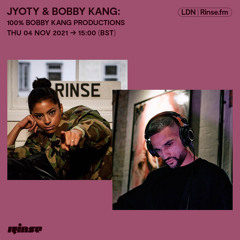 Jyoty & Bobby Kang: 100% Bobby Kang productions - 04 November 2021