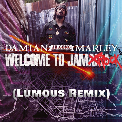 Damian Marley - Welcome To Jamrock (Lumous Remix)