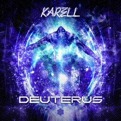 Karell - Deuterus - Original mix  (OUT NOWWW SONEKTAR RECORDS )