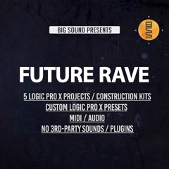 Big Sound - Future Rave (full Demo)