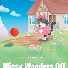 (Download [PDF]) Missy Wanders Off Online