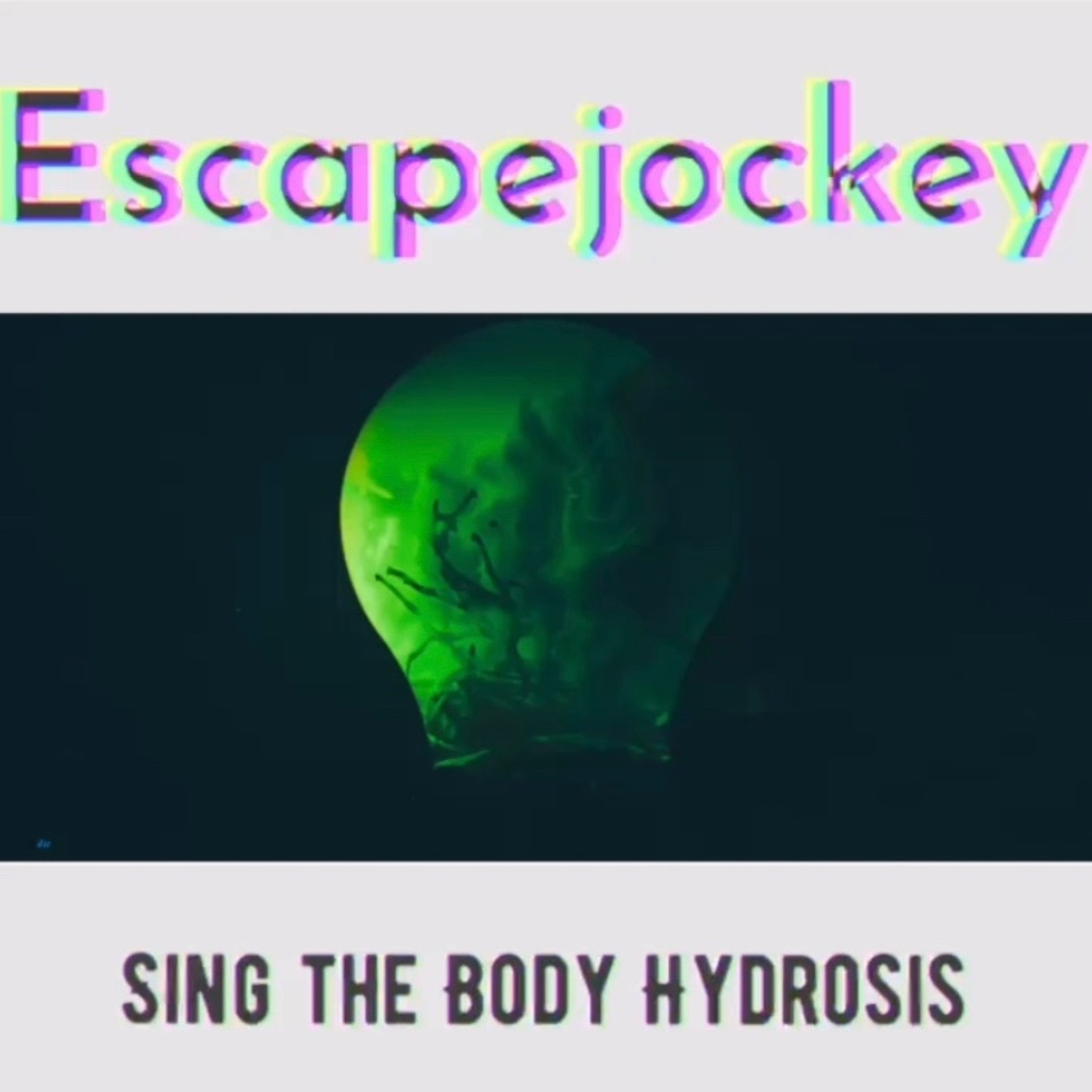 Sing The Body Hydrosis episode artwork